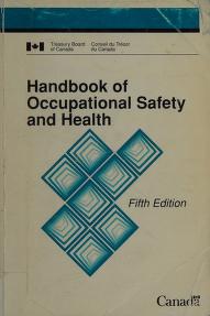 Handbook of Occupational Safety and Health 